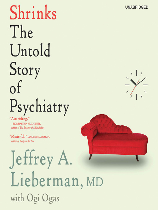 Title details for Shrinks by Jeffrey A. Lieberman - Available